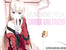 Spanking Your Gamer Gf For Raging (English Asmr) (Sound Porn)