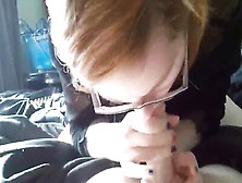 She Might Look Like A Nerd,  But This Ginger Girl Knows How To Give A Blowjob