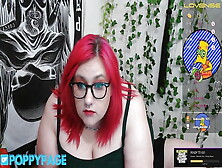Part 1 July 25Th Bbw Camgirl Poppy Page Live Show - Glass Toys,  Lovense,  Hitachi,  Big Pussy Lip Play
