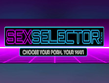 Sex Selector - Black Geek (Willow Ryder) With A Bg Booty Is Waiting For Your Command