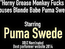Horny Grease Monkey Fucks & Abuses Blonde Babe Puma Swede!