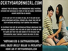 Hotkinkyjo & Dirtygardengirl Anal Dildo Belly Bulge & Prolapse