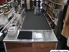 Customers Wife Railed By Pawn Keeper In The Back Office