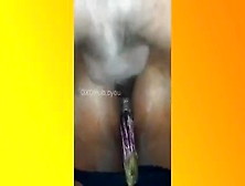 Sri Lankan Big Ass Milf Fucks Both Holes With Brinjal & Dick