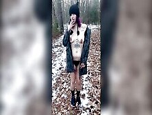 Hawt Rock Mother I'd Like To Fuck Smokes Out In The Woods Flashing Stripped Body