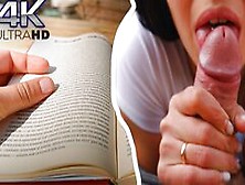 Gave A Blowjob To My Boyfriend While He Was Reading A Book - 4K Pov