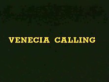 Venecia Calling