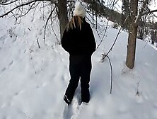 We Went For A Cold Hike Into A Outdoors Park.  I Warmed Him With A Beauty Oral Sex Then Warmed Myself By Swallowing His Hot Cum!