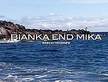 Mika And Bianca At Tenerife