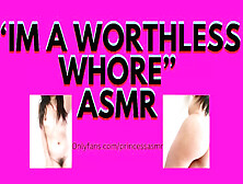 Im A Worthless Whore Audioporn