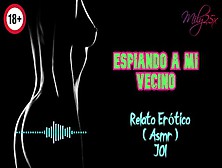 - Asmr - Role Play - Joi - Relato Erotico - Voz Y Gemidos Reales