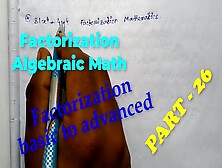 Factorization Math Slove By Bikash Edu Care Episode 26