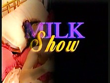 Preg Milk Show