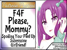 Patreon Exclusive F4F Spoiling Your Pent Up Submissive Gf!