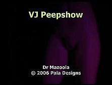 Peepshow Vj Clip (Note: Non-Explicit,  Eyecandy,  No Sound)