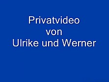 Private Sextape Of German Couple Ulrike And Werner