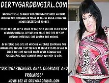 Dirtygardengirl Anal Eggplant And Prolapse