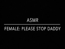 Female Moaning: Begging Daddy