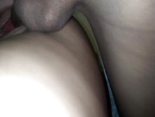 Close Up Shot And Fucking My Girlfriend Before Going To School