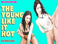Raven Lane - The Young Like It Hot