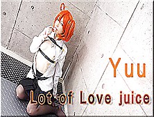 Lot Of Love Juice - Fetish Japanese Video