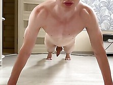 Nude Workout With Hot Boy (18 Y. O) /muscle Worship / Teenager / Dominant