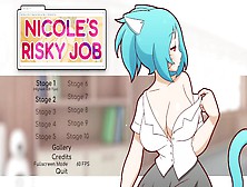Nicole's Risky Job | One In Two Levels
