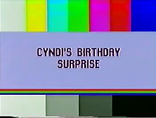 Cindy's Birthday Surprise!