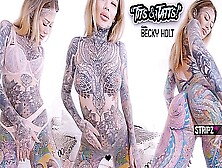 Becky Holt In Tits & Tatts! - Alt-Girl Solo Striptease