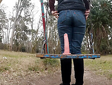 I Play On The Swing With My Big Dildo