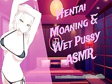 [❤︎ Animated Asmr ❤︎] Animated Groaning & Soak Snatch Asmr