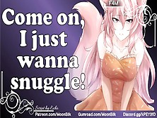 Charming Kitsune Needs You To Warm Her Up![Submissive Kitsune X Coworker Listener]