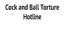 Dick And Ball Torture Hotline,  How May I Help You?