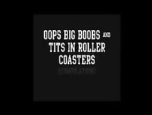 Roller Coasters + Big Tits = Awesome!