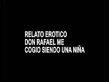 Don Rafael Relato Erotico Voz Real