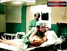 Edwige Fenech Shows Tits And Ass On Operating Table – La Dottoressa Del Distretto Militare
