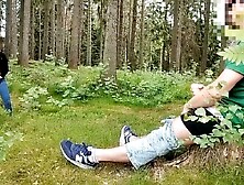 Dickflash In The Forest,  A Stranger Sucks A Cock And Has Sperm On Her Tits