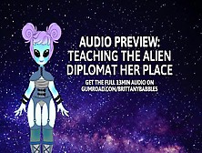 Audio Preview: Teaching The Alien Diplomat Her Place