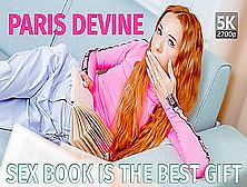 Sex Book Is Gift With Paris Devine