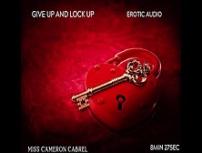Give Up And Lock Up (Chastity) (Audio Only)