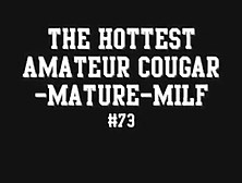 Amateur Cougar-Mature-Milf