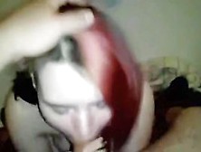 So Sexy Painted Hair Girlfriend Make A Hell Of A Blowjob-Job When Parents Leave