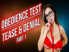 Obedience Test - The Reward - Part 2