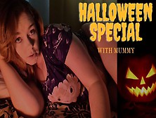 Halloween Special With Mummy