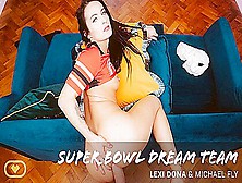 Super Bowl Dream - Lexi Dona