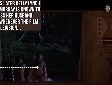 Anatomy Of A Nude Scene: Kelly Lynch Can Never Escape Her 'road House' Sex Scene Thanks To Bill Murray