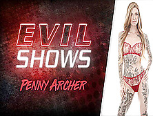 Evil Shows - Penny Archer,  Scene #01