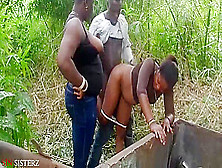 Black Power Man And Black Power Ladies Doing It In An Uncompleted And Bush 6 Min