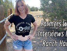 Farmers Wife Interviews New Ranch Hand - Jane Cane & 'channing' From Tantaly