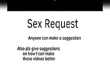 Sex Requests (Closed For Now)